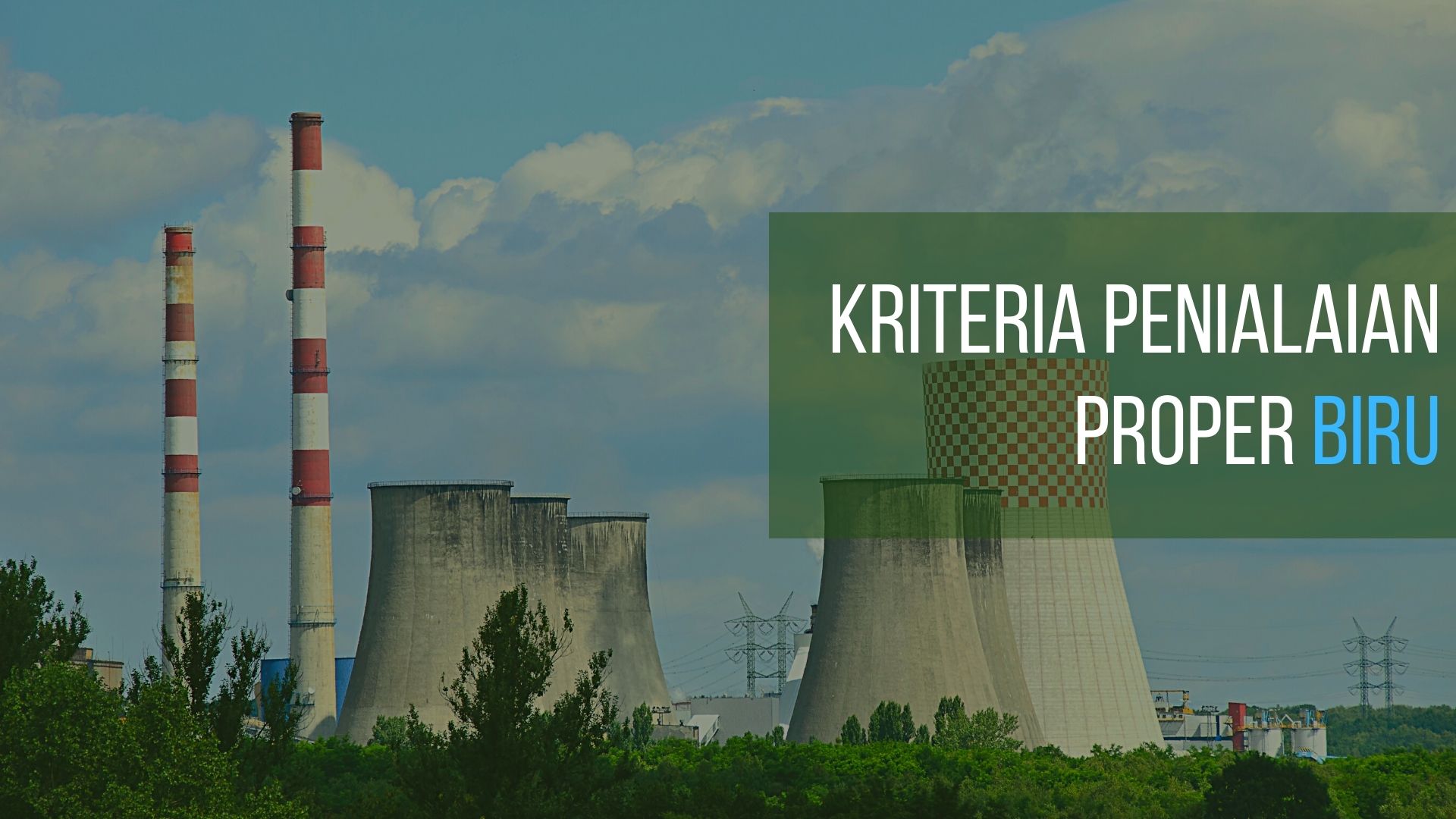 APA SAJA KRITERIA PENILAIAN PROPER BIRU?