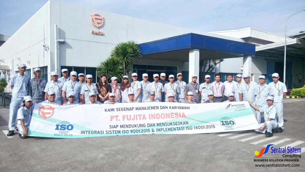 Konsultasi ISO 9001 & 14001 PT Fujita Indonesia Tbk 2016