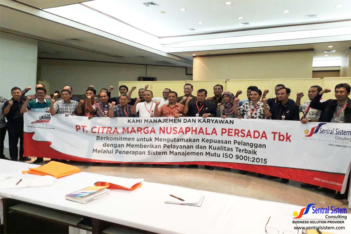 Konsultasi ISO 9001:2015  PT Citra Marga Nusaphala Persada Juni  2017
